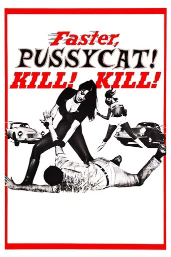 Faster, Pussycat! Kill! Kill! poster