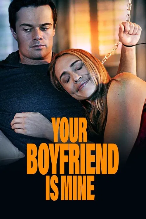 Your Boyfriend Is Mine poster