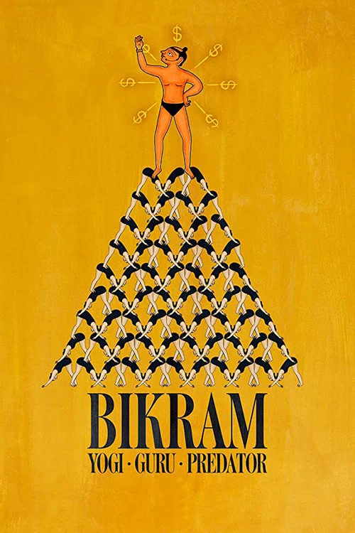 Bikram: Yogi, Guru, Predator poster