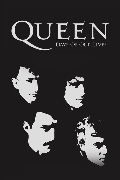 Queen: Days of Our Lives poster
