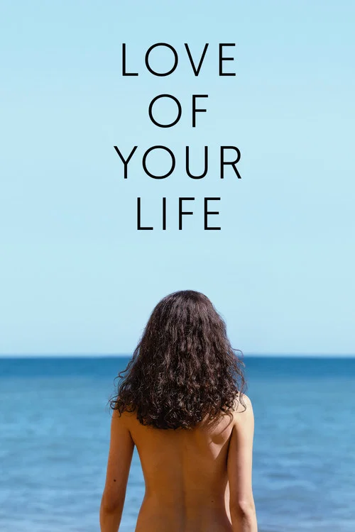 Love of Your Life poster