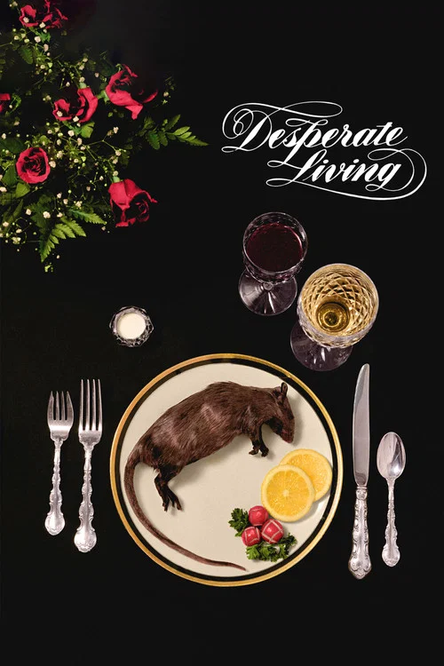 Desperate Living poster