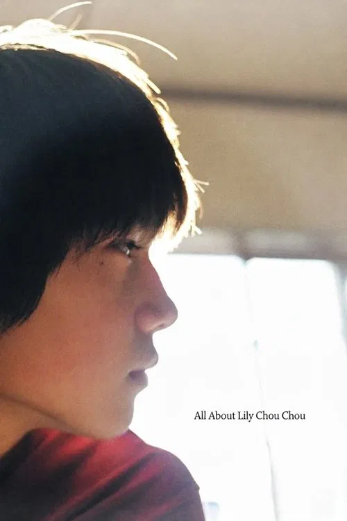 All About Lily Chou-Chou poster