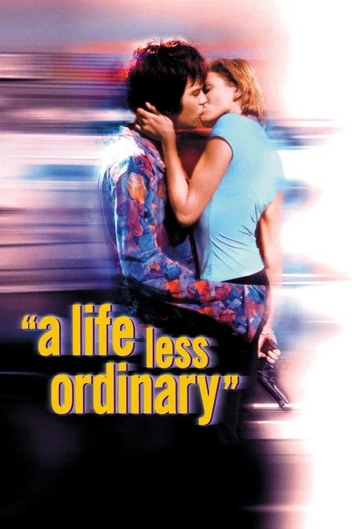 A Life Less Ordinary poster