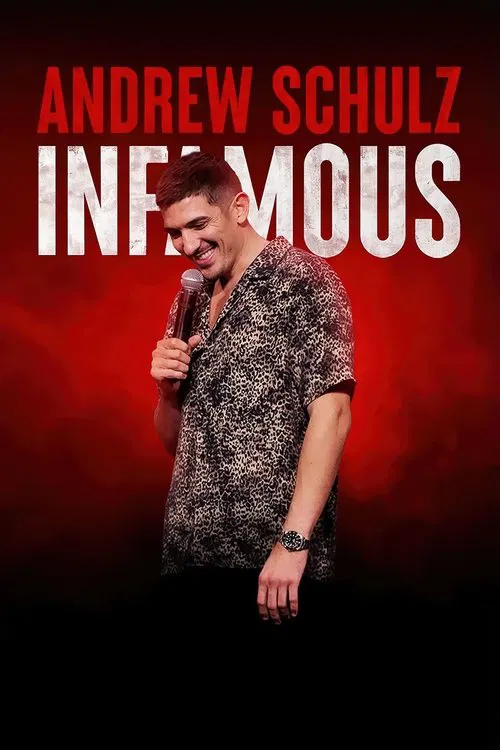 Andrew Schulz: Infamous poster